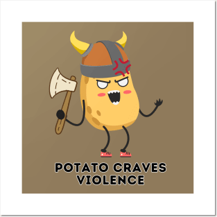 Potato Craves Violence [C] Posters and Art